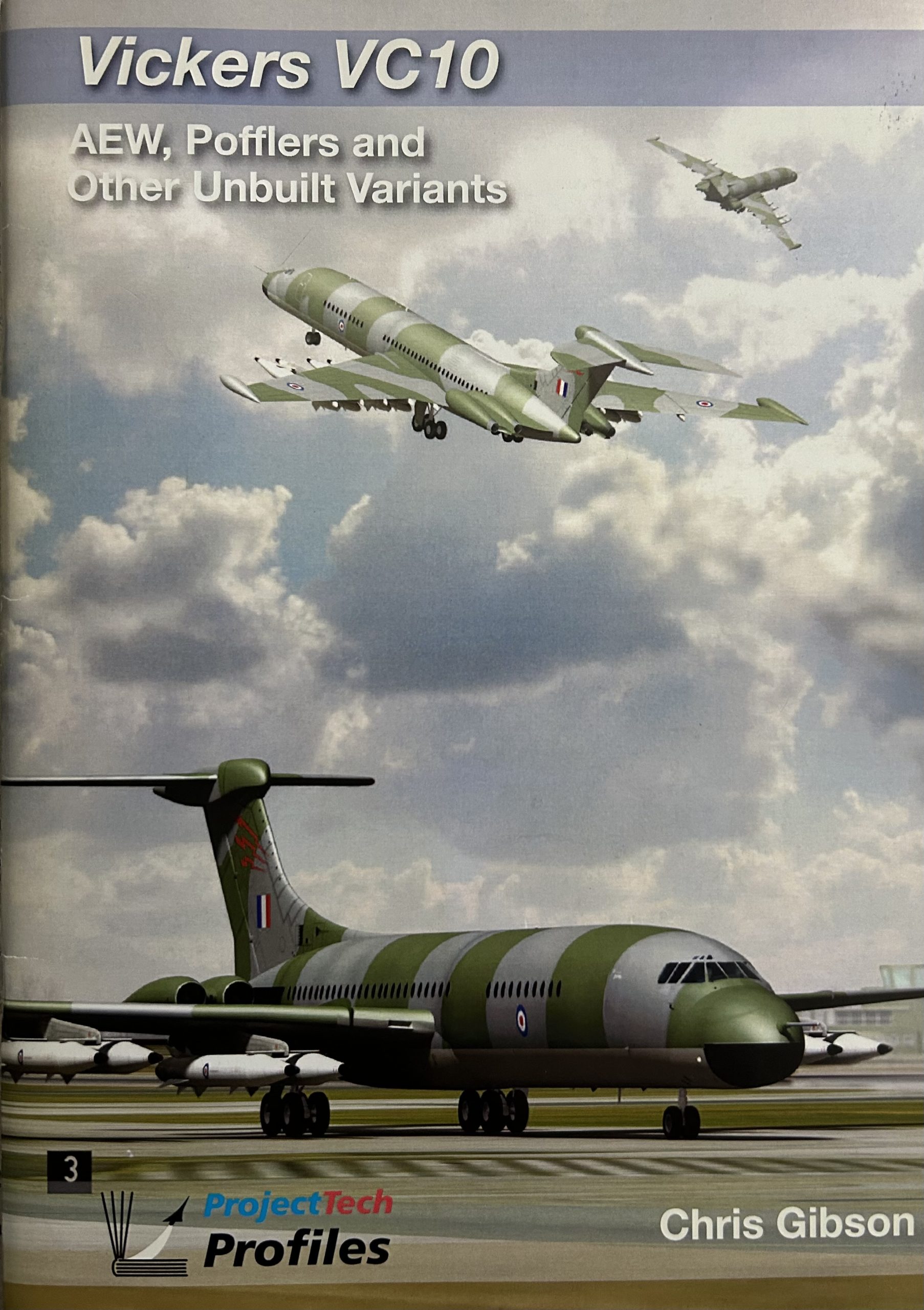 Vickers VC10: AEW, Pofflers and Other Unbuilt Variants by Chris Gibson