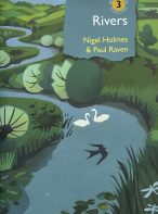 Rivers by Nigel Holmes & Paul Raven